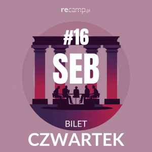 BILET konferencja branży nieruchomości recamp#16